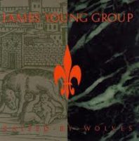 James Young Group – Raised By Wolves Review