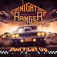 Night Ranger – Don’t Let Up Review