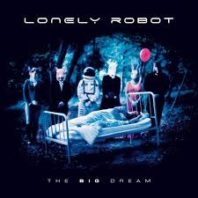 Lonely Robot – The Big Dream Review